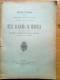 LIBRO MEDICINA Discurso Leído En La... Sesión Inaugural Del Año De 1913 Celebrada El 26 De Enero... En La Real Academia - Sciences Manuelles