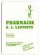 Mini-calendrier Plastifié 1991 - Pharmacie A. L. Lapointe - Chaumont-sur-Loire - Petit Format : 1991-00