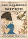 [ENFANTINA] COMTESSE DE SEGUR : LES MALHEURS DE SOPHIE - ILLUSTRATIONS DEMARIE-MADELEINE FRANC-NOHAIN -  1933 - Contes