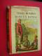 BIBLIOTHEQUE ROUGE ET OR 1953  JEROME K JEROME TROIS HOMMES DANS UN BATEAU  ILLUSTRATIONS DE E . FOLLIETTE AVEC JAQUETTE - Bibliothèque Rouge Et Or