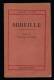 Mireille: Opera En Cinq Actes Par Michel Carre, Musique De Charles Gounod (12-4253) - Musica