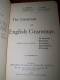 THE ESSENTIALS OF ENGLISH GRAMMAR Gricourt - Kuhn 1913  Librairie Fernand NATHAN - Lessons Exercices Questions Proverbs - 1900-1949