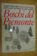 PEX/3 BOSCHI DEL PIEMONTE Priuli & Verlucca 1997/ALBERI/PIANTE/BOTANICA - Giardinaggio