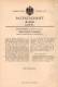 Original Patentschrift - David Herlitz In Tost / Toszek , Oberschlesien , 1902 , Schutzring Aus Metall Für Lampen !!! - Historische Dokumente