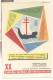 2634-XX° CAMPAGNA NAZIONALE ANTITUBERCOLARE-ILLUSTRATORE ROVERONI-1957-FG - Rode Kruis