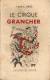F.DARD - LE CIRQUE GRANCHER - EDITIONS DE SAVOIE  1947 - San Antonio