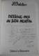 Recueil D´illustrations De BATELLIER Dédicacé "DESSINE MOI UN SIDA Mental " - Dédicaces