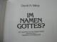 "Im Namen Gottes?" David A. Yallop (Tatsachen Und Hintergründe über Den Mysteriösen Tod Von Papst Johannes Paul I.) - Christentum