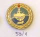 INSIGNE MILITARY WAR RIVER NAVY - JNA Yugoslavia / ARMY MILITAIRE Armée Guerre Navale - Navy