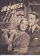 DEUTSCHLAND    -   FILM - KURIER  --   IRRWEGE DER LIEBE   -  MIT    LEW  AYRES  -  Nr. 3013 - Magazines