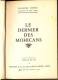 Fenimore Cooper 1956 Le Dernier Des Mohicans Bibliothèque Rouge Et Or  Ed. G.P. BE - Bibliothèque Rouge Et Or