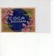 Etichetta Liquore/vino Serie Ciclamino "Cycl" COCA BOLIVIANA. Primi ´900 - Publicités
