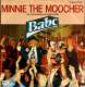 * 7" *  BABE - MINNIE THE MOOCHER (Live, Holland 1984 EX!!!) - Disco, Pop