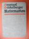 "Reformation" Ein Heldenbuch Von Emanuel Stickelberger - Sonstige & Ohne Zuordnung