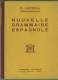 Espagnol  R.Larrieu Nouvelle Grammaire Espagnole 1937 Librairie Delagrave Très Très Bon état - 12-18 Ans