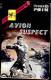 Edouard Prin - Avion Suspect - Collection " Espionnage " N° 2  - ( 1960 ) . - Antiguos (Antes De 1960)