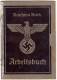 WW 2 - Nazi Germany - Deutsches Reich Arbeitsbuch - Arbeitsamt Lublinitz 03.04.1940 - Livret De Travail - Work Book - Documents