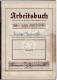 Delcampe - WW 2 - Nazi Germany - Deutsches Reich Arbeitsbuch - Arbeitsamt Lublinitz 03.04.1940 - Livret De Travail - Work Book - Documents