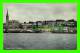 COBH, IRELAND - THE CITY VIEW FROM THE SEA - VALENTINE & SONS LTD - - Cork