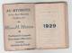 PETIT CALENDRIER DE POCHE 1929, PORTRAIT DE FEMME SUR LA COUVERTURE, PUB MAGASIN AU MYOSOTIS PARIS 15e, COMPLET - Small : 1921-40