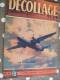 DECOLLAGE 1947..N° 41.. MAGASINE D AVIATION MONDIALE..MERMOZ.BREGUET VILLACOUB..ETAT D USAGE. RECTO VERSO..PORT 1.20 €.. - Aviation