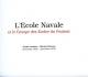 L´Ecole Navale Et Le Groupe Des Ecoles Du Poulmic, Par André LAMBERT Et Michel PERCHOC, Ed. Marines, Finistère, Lanvéoc - Bretagne