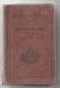 Ecole De Ponts Instruction Générale Commune 1er Fascicule Ponts D'équipage Paris Imprimerie Nationale 1902 - Schiffe
