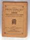 Armana Provencau 1909 INCOMPLET 48 Pages - Libri Vecchi E Da Collezione