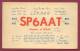 120489 / QSL Card - SP6AAT - 1961 WROCLAW Poland Pologne Polen Polonia  To Radio LZ1 A49 Sofia BULGARIA - Radio