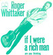* 7" *  ROGER WHITTAKER - IF I WERE A RICH MAN  (Holland 1967) - Andere - Engelstalig