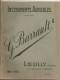 CATALOGUE D'INSTRUMENTS AGRICOLES  BARRAULT En 1914 1915 - Material Und Zubehör