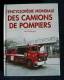 ENCYCLOPEDIE MONDIALE DES CAMIONS DE POMPIERS Wallington 2004 - Firemen