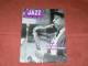 JAZZ MAGAZINE  MAI  1958  N° 37 /DONALD BURD KENNY BURREL / SIDNEY BECHET / DJANGO REIHNARDT - Musique