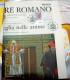 VATICANO 2013 - NEWSPAPER L´OSSERVATORE ROMANO DAY OF START VACANT PAPAL SEE - First Editions