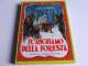 P292 Il Richiamo Della Foresta, Fabbri Editore, Collana Collezione Per Ragazzi, N.15, 1955, Jack London - Teenagers & Kids