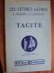 TACITE En Latin LES LETTRES LATINES R. MORISSET G. THEVENOT éditions MAGNARD 1952 Chapitre XXXII Classes Première - 12-18 Years Old