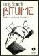 BITUME - LOUIS SAROT - BLATON - Libri Con Dedica