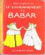 LIVRES - LES ALBUMS ROSES - LE COURONNEMENT DE BABAR - JEAN DE BRUNHOFF - EDITEUR HACHETTE - 1965 - Hachette