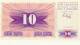 BILLET 10 DINARS # 1ER JUILLET 1992  # NEUF - Bosnie-Herzegovine