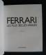 AUTOMOBILE FERRARI Les Plus Belles Images Ippolito Alfieri 1998 Ed. Automobilia - Fotografía