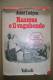 PBP/44 Astrid Lindgren RASMUS E IL VAGABONDO Vallecchi 1958/Illustrazioni Di Horst Lemke - Niños Y Adolescentes