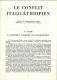 LE CONFLIT ITALO-ETHIOPIEN - 1935 - Extrait Du Mémorandum Italien Présenté à La Société Des Nations - 5. Guerres Mondiales