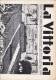 Italie - JOURNAL - La Vittoria Febbraio 1937 - ORGANO UFFICIALE DELL'ASSOCIAZIONE FRA MUTILATI E INVALIDI DI GUERRA - Autres & Non Classés