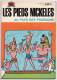 BD - Les Pieds Nickelés N° 47 - Au Pays Des Pharaons - Pellos - Edition De 1973 - Pieds Nickelés, Les