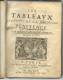 Les Tableaux De La Pénitence Par GODEAU - 1re édition De 1654 - Tot De 18de Eeuw