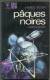 MARABOUT S-F N° 551 " PAQUES NOIRES  " JAMES-BLISH - Marabout SF