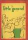 THE LITTLE GENERAL - By Howard Wyrauch - Cartoons - Dessins Humoristiques US - Humour Guerre  +/- 1950        (3249) - Inglese