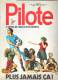 Journal Pilote N° 725 SPORT Tir à L'arc GOLF Cyclisme Tennis Haltère Homme Grenouille BAR CAFE Des Sports Flipper Rugby - Pilote