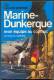 No PAYPAL !! : Cdt Maurice GUIERRE Marine Dunkerque , Collection J´AI LU BLEU Guerre Aventure  A 165 De 1970 En TTBE++ - Geschichte