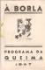 A Borla - Programa Da Queima Das Fitas. Coimbra, 1947 (exemplar Por Abrir) (2 Scans) - Libri Vecchi E Da Collezione